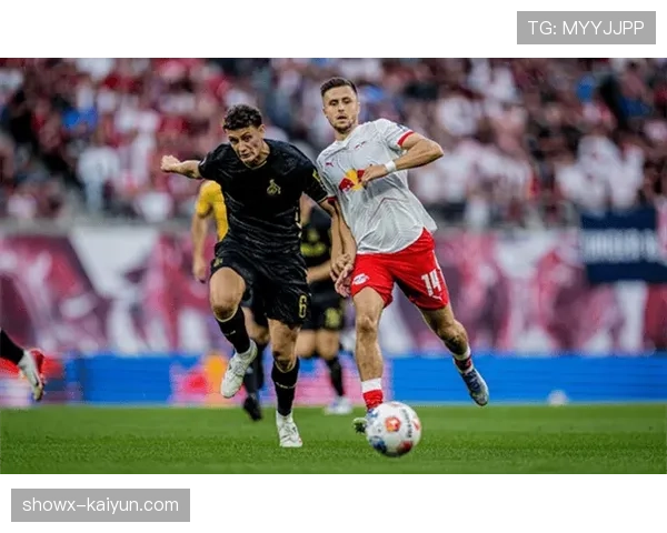 RB莱比锡主场对阵门兴，全力冲击欧冠区位置